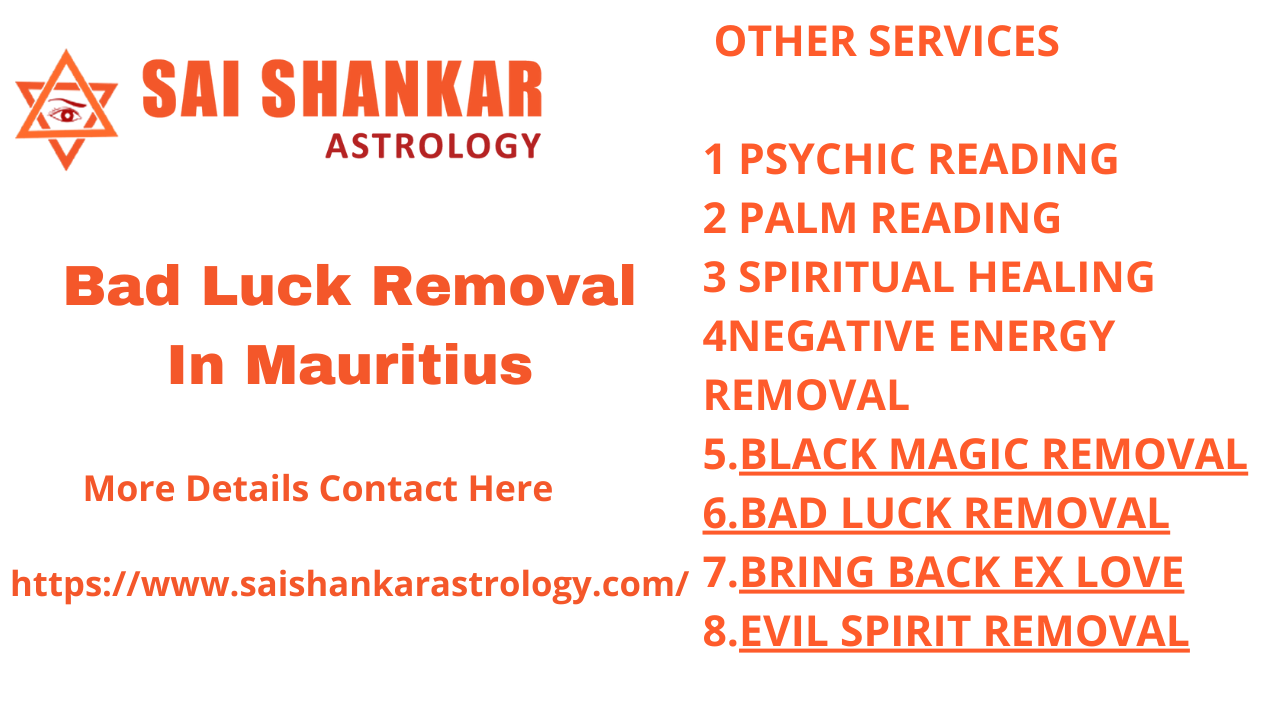 bad-luck-removal-mauritius-removing-witchcraft-in-mauritius-sai