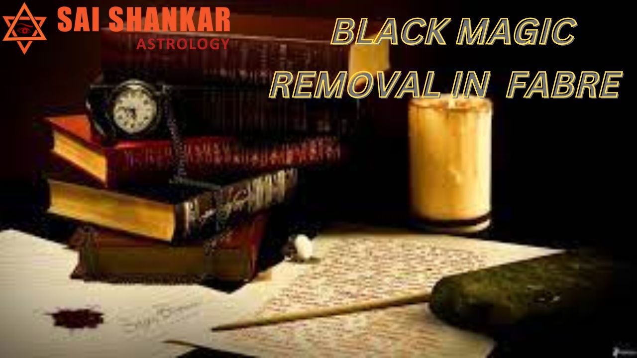 Black Magic Removal In Fabre