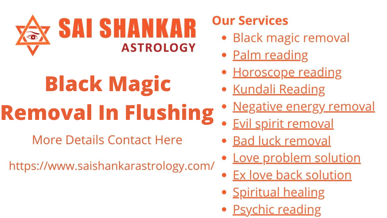 Black magic removal in Flushing