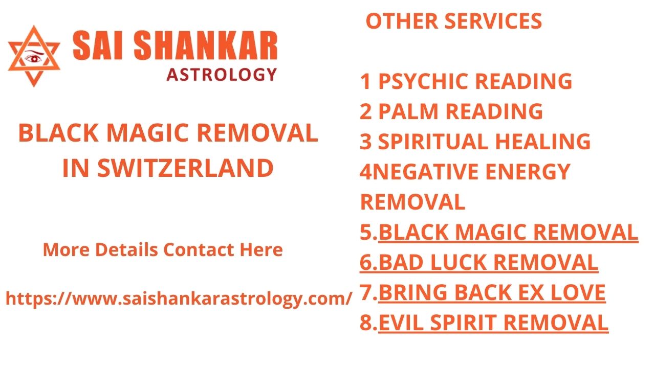 Black magic removal in Switzerland