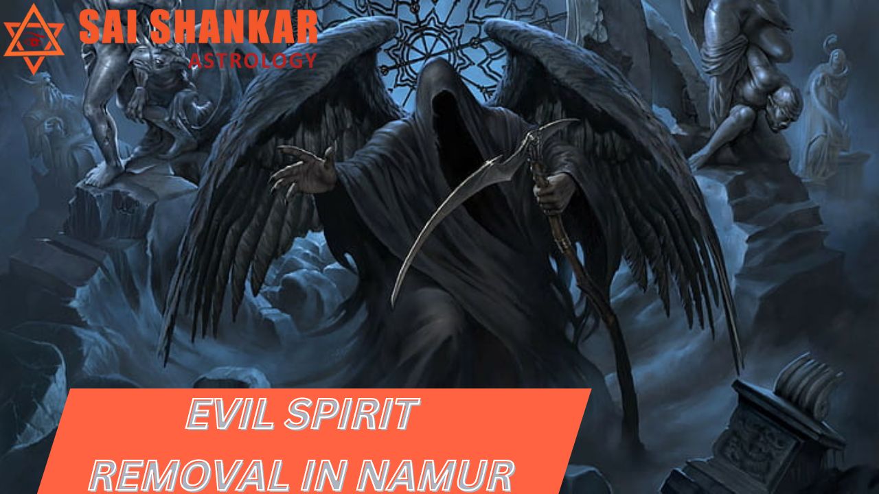 Evil Spirit Removal In Namur