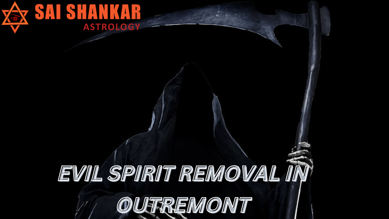 Evil Spirit Removal In Outremont