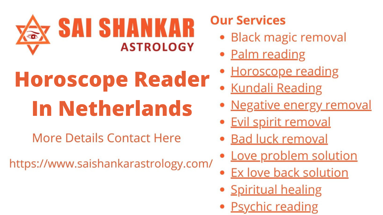 Famous Horoscope Reader in Netherlands