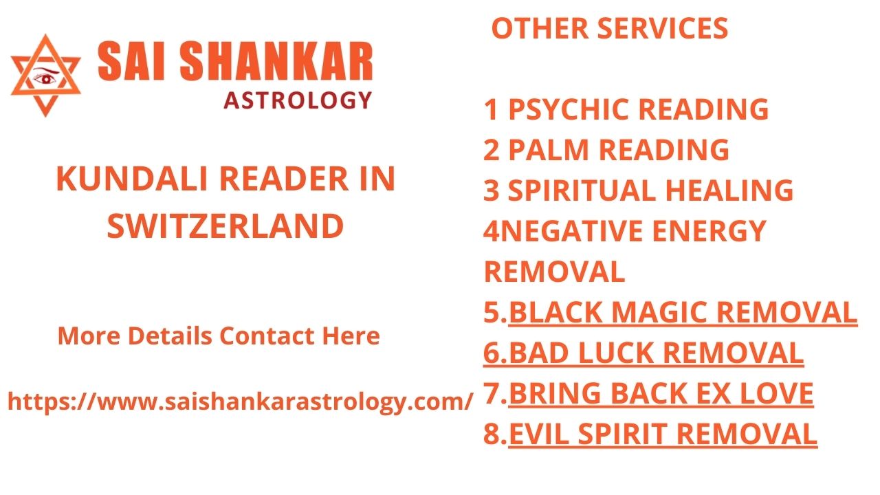 Kundali Reader in Switzerland