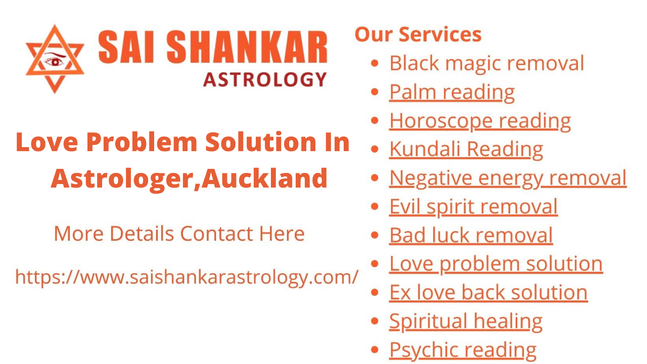 love problem solution astrologer in Auckland