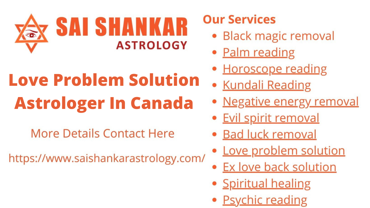 love problem solution astrologer in Canada