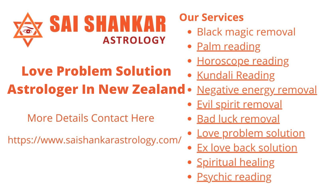 love problem solution astrologer in New Zealand