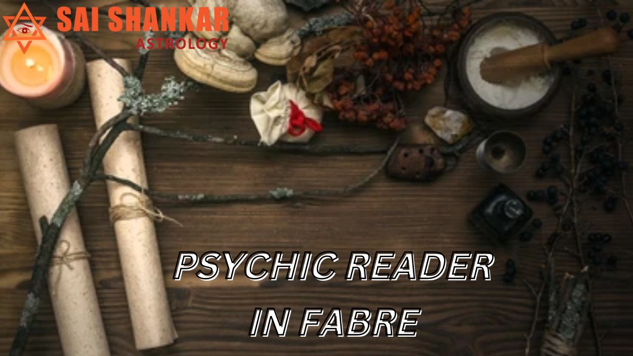 Psychic Reader In Fabre