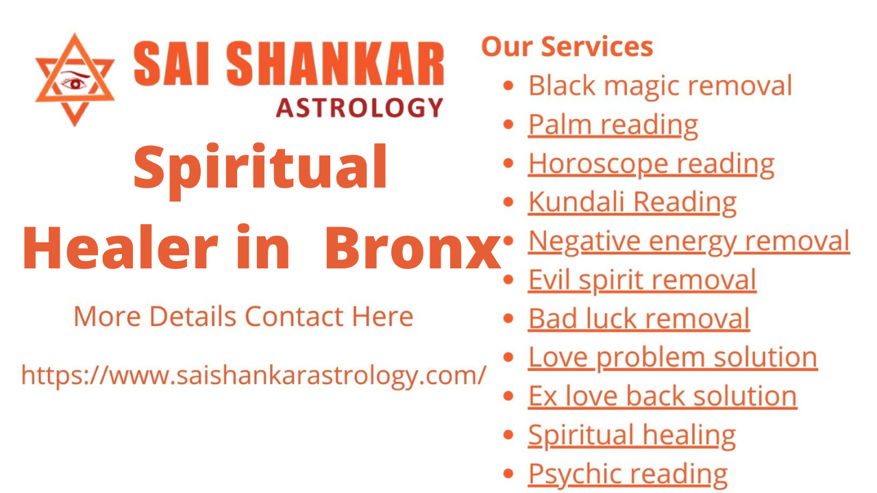 Spiritual Healer in  Bronx 