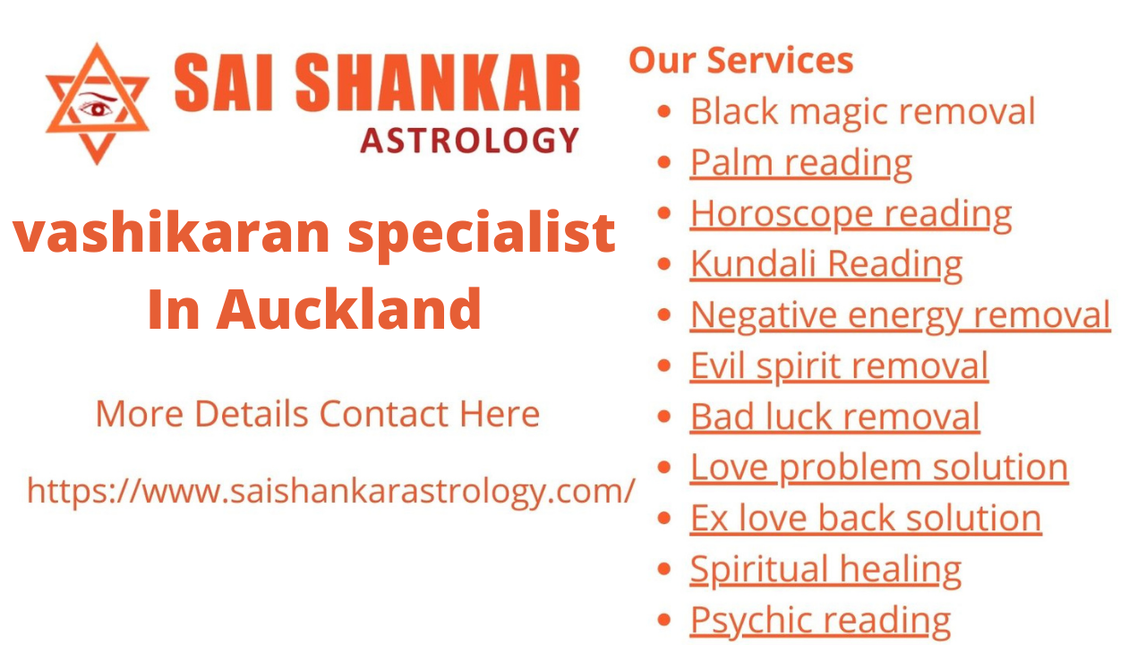 vashikaran specialist in Auckland