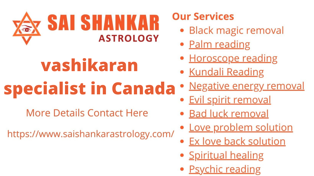 vashikaran specialist in Canada