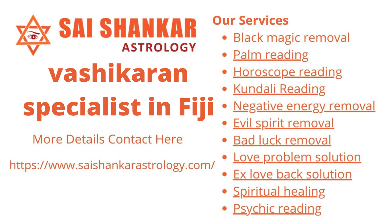 vashikaran specialist in Fiji