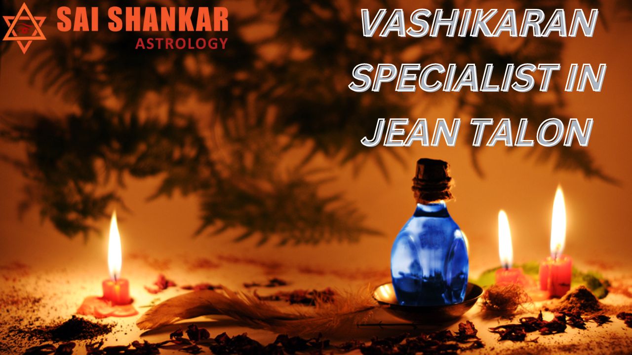 Vashikaran Specialist In Jean Talon