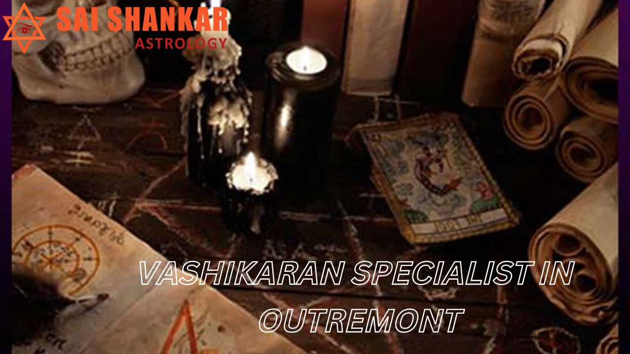 Vashikaran Specialist In Outremont